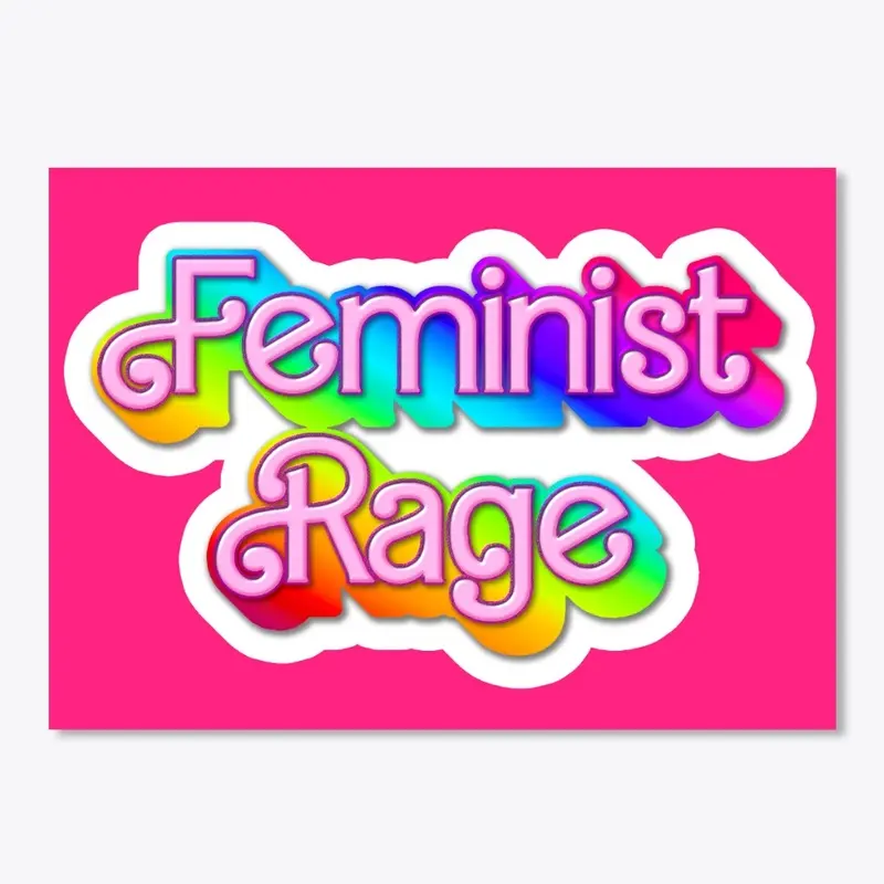 Feminist Rage