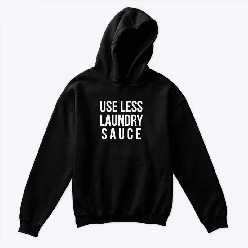 Use Less Laundry Sauce U.L.L.S.