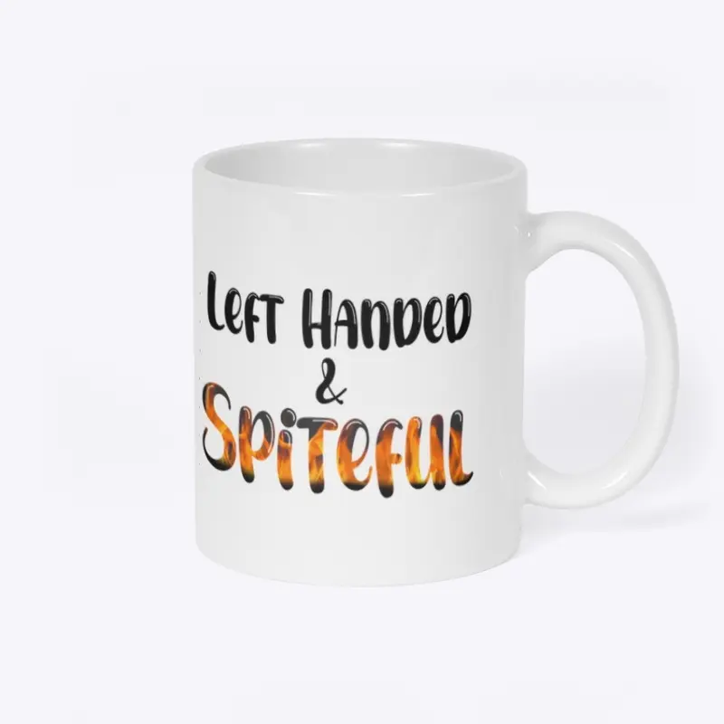 Left Handed and Spiteful